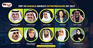 Top 10 Famous Emirati Entrepreneurs of 2022 | BSS Blogs