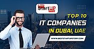 Top 10 IT companies in UAE 2023 | Best Startup Story | Blog