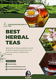 Choose the Best Herbal Teas for Utmost Benefits