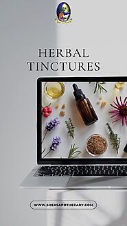 What are the Benefits of Herbal Tinctures?