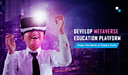 Metaverse Education Platform Transforming the Future of the Education Industry