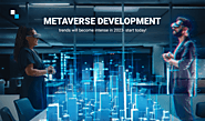 Technologies Empowering Metaverse App Development