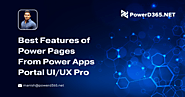 Best Features of Power Pages From Power Apps Portal UI/UX Pro