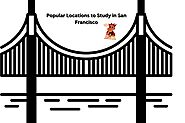 Popular Locations to Study in San Francisco | Famous News Time