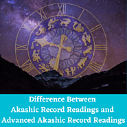 DIFFERENCE BETWEEN AKASHIC RECORD READINGS AND ADVANCED AKASHIC RECORD READINGS