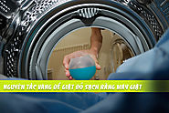 Một số nguyên tắc vàng để giặt đồ sạch bằng máy giặt