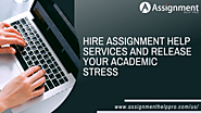 Hire Assignment Help services and release your academic stress - Answer Diaries UK