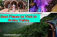 A List of the Best Places to Visit in Araku Valley - royalstravels