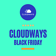 Cloudways Black Friday Deals 2022: Flat 40% Discount for 4 months till Cyber Monday Sale [LIVE]