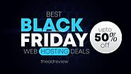 30+ Black Friday Web Hosting Deals in 2022 (99% OFF) - ADvertising Review