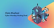 Bluehost Cyber Monday Sale 2022: Up to 75% HUGE Savings On WordPress Recommended Web Host