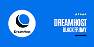 Dreamhost Black Friday Deals 2022 (& Cyber Monday Sale): Up To 75% OFF Hosting