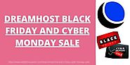Upto 80% Off DreamHost Black Friday And Cyber Monday Sale 2022