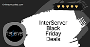 Interserver Black Friday Discount 2022: Save 50% For Life🔥 - Onlinedecoded