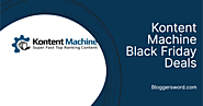 Kontent Machine Black Friday Deals 2022: Save 72%🔥 - Bloggers Word