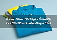 Browse Alanic Wholesale's Incredible Polo Shirt Assortment and Buy in Bulk