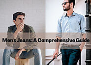 Men's Jeans: A Comprehensive Guide