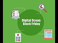 LIVE [10$ FREE] Digital Ocean Black Friday & Cyber Monday Sale