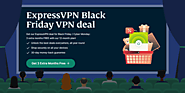 ExpressVPN Black Friday Deals & Cyber Monday Sales 2022