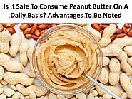 Is it Okay to Consume Peanut Butter daily?