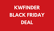 KWFinder black Friday deal Review