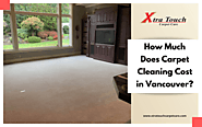 How Much Does Carpet Cleaning Cost In Vancouver?