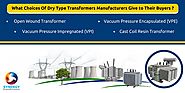 Dry Type Transformers Manufacturers and Their Success Mantra