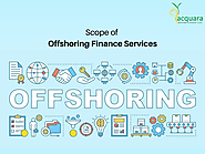 Scope of Offshoring Finance Services | by Acquara | Dec, 2022 | Medium