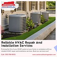 Reliable HVAC Repair & Installation Service Castle Rock