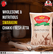 Tantalise your taste buds with Swaragini Chakki Fresh Atta.