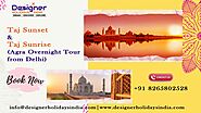 Taj Mahal Overnight Tour