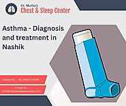 Asthma - Diagnosis and treatment in Nashik