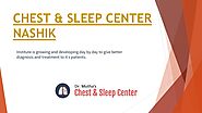 PPT - Chest & Sleep Center Nashik