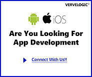 Mobile App Development For Android And iOS - Vervelogic