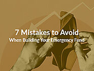 7 Mistakes to Avoid When Building Your Emergency Fund - MoneyandMe