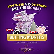 September and December Are the Biggest Betting Months
