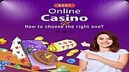 The Best Online Casinos And How To Choose The Right One