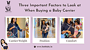 Three Important Factors to Look at When Buying a Baby Carrier