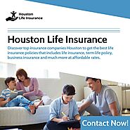 Life Insurance In Houston Texas | Let Us Help You With Your Life Insurance Needs