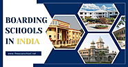 List of No.1 Boarding Schools in India | Updated 2023-24