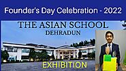 Glimpse of The Asian School Dehradun Founders Day Exhibition
