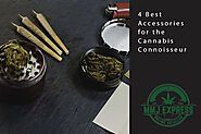 4 Best Accessories for the Cannabis Connoisseur - MMJ Express