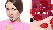 Why You Should Say Yes to Yogurt Diet