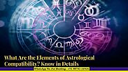What Are the Elements of Astrological Compatibility? Know in Details | PPT