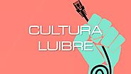 La Cultura Libre y cómo funciona