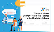 The Application of EHR in the Healthcare Industry