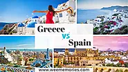 Greece Vs Spain: Which One Is The Best - WeeMemories