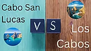 10 Major Differences Between Cabo San Lucas vs Los Cabos