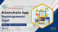 Blockchain App Development Cost Breakdown 2023 - WDP Technologies