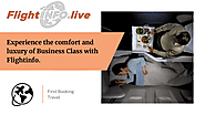 Experience the comfort and luxury of Business Class with FlightInfo.Live